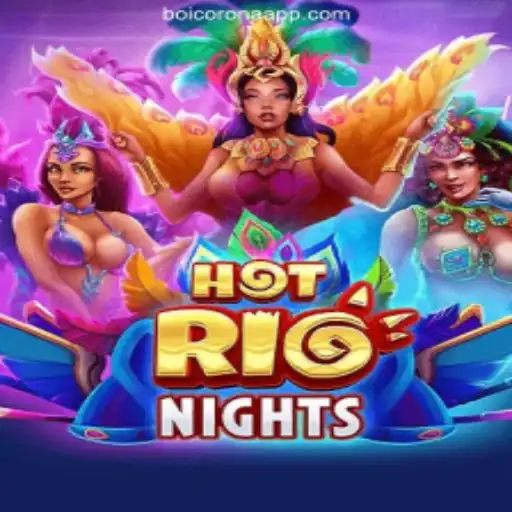 Discover the Thrills of HotRioNights on Boicorona: The Official Certification Platform